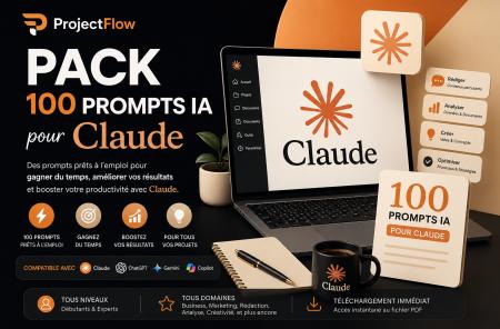 ProjectFlow-Pack 100 Prompts IA pour Claude